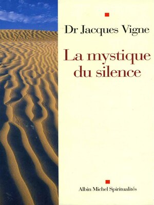 cover image of La Mystique du silence